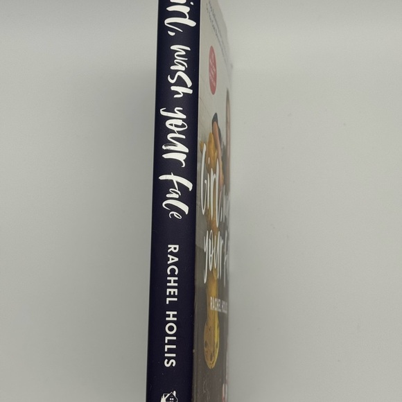 Girl, Wash Your Face Book by Rachel Hollis Hardcover - Picture 3 of 4